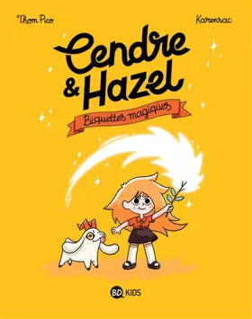Couverture du produit · Cendre et Hazel, Tome 02: Biquettes magiques