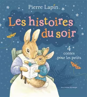 Couverture du produit · Les histoires du soir - 4 contes pour les petits - de 3 à 7 ans