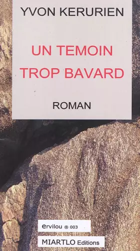 Couverture du produit · Un témoin trop bavard