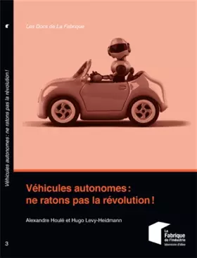Couverture du produit · Véhicules autonomes : ne ratons pas la révolution !