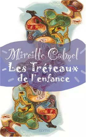 Couverture du produit · les tréteaux de l'enfance