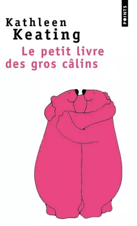 Couverture du produit · Le petit livre des gros câlins