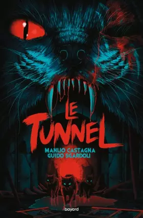 Couverture du produit · Le tunnel