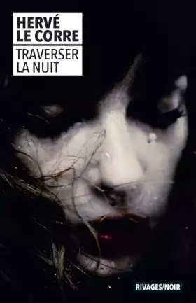 Couverture du produit · Traverser la nuit