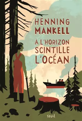 Couverture du produit · À l'horizon scintille l'océan. Joel Gustafsson,tome 3 (3)