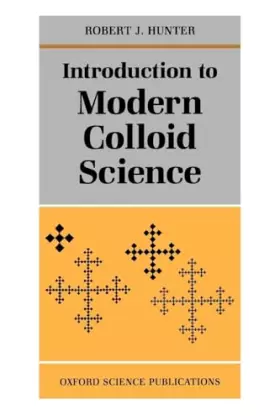 Couverture du produit · Introduction To Modern Colloid Science (Oxford Science Publications)