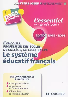 Couverture du produit · Pass'Foucher - Le système éducatif Français Edition 2015-2016
