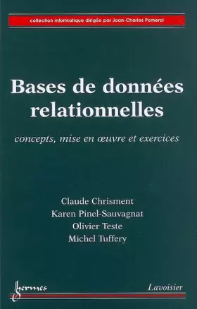 Couverture du produit · Bases de données relationnelles : Concepts, mise en oeuvre et exercices
