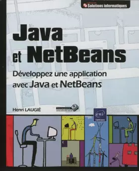 Couverture du produit · Java et NetBeans - Développez une application avec Java et NetBeans