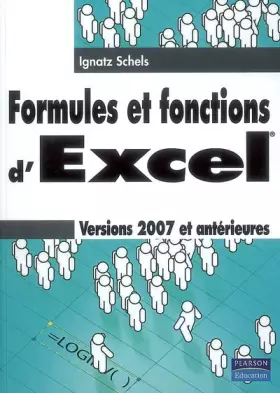Couverture du produit · Formules et fonctions d'Excel : Versions 2007 et antérieures