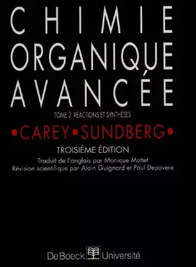 Couverture du produit · Chimie organique avancée. Réactions et synthèses, volume 2