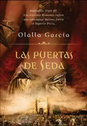 Couverture du produit · Las puertas de seda (ESPASA NARRATIVA)