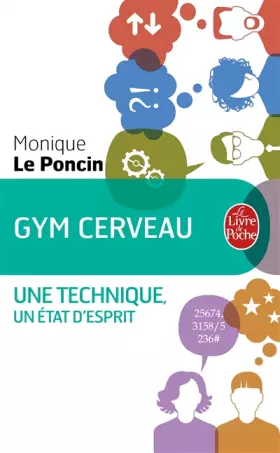 Couverture du produit · Gym cerveau : une technique, un etat d'esprit