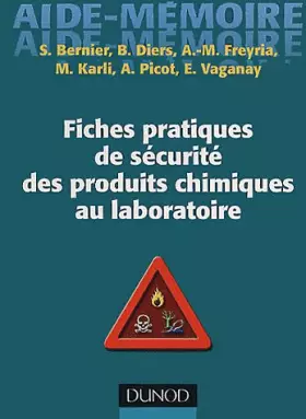 Couverture du produit · Fichies Pratiques de Securite des Produits  Chimiques au Laboratoire  Aide Mémoire Ingenieur