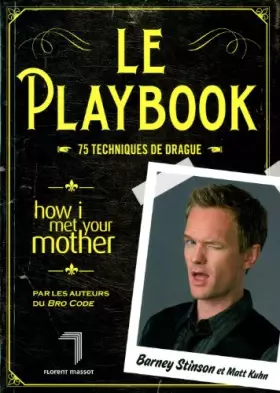 Couverture du produit · Le Playbook : 75 techniques de drague