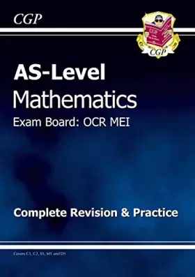 Couverture du produit · As Level Maths OCR Mei Complete Revision & Practice