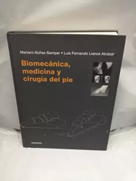 Couverture du produit · Biomecanica, medicina y cirugia del pie