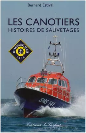 Couverture du produit · Les canotiers : Histoires de sauvetages