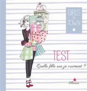 Couverture du produit · Tests. Quelle fille es-tu ?: Tests. Quelle fille es-tu vraiment ?