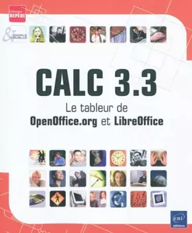 Couverture du produit · CALC 3.3 - Le tableur de OpenOffice.org et LibreOffice