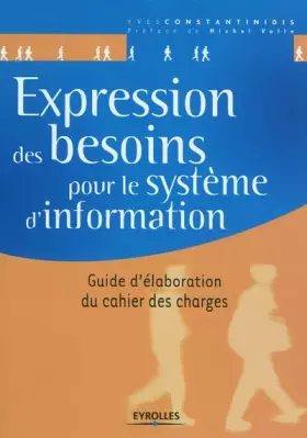 Couverture du produit · Expression des besoins pour le système d'information - Guide d'élaboration du cahier des charges