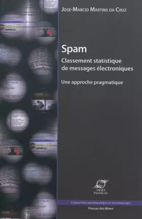Couverture du produit · Spam : Classement statistique de messages électroniques - Une approche pragmatique