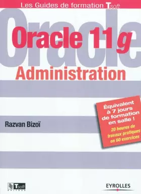 Couverture du produit · Oracle 11g Administration