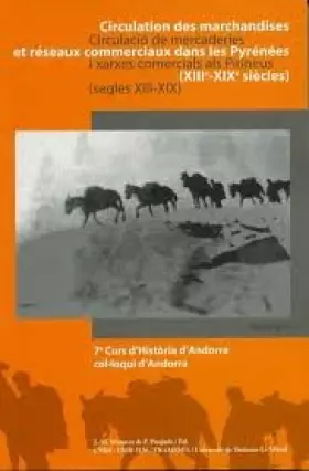 Couverture du produit · Circulation des marchandises et réseaux commerciaux dans les Pyrénées