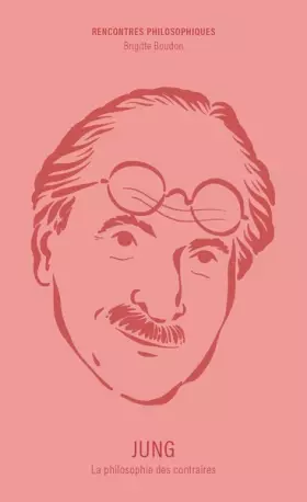 Couverture du produit · JUNG: La philosophie des contraires