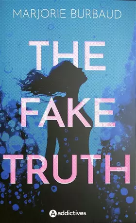Couverture du produit · The Fake Truth