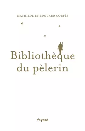 Couverture du produit · Bibliothèque du pèlerin