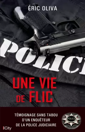Couverture du produit · Une vie de flic