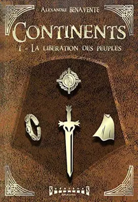 Couverture du produit · Continents - Tome 1: La libération des peuples