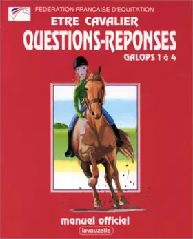Couverture du produit · Galops 1 à 4, manuel de questions/réponses