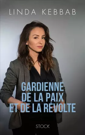 Couverture du produit · Gardienne de la paix et de la révolte