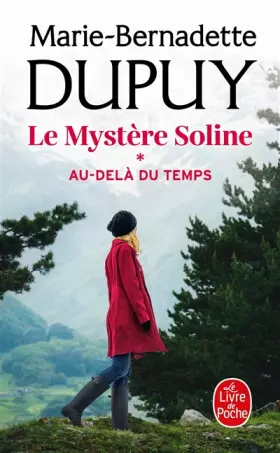 Couverture du produit · Au-delà du temps (Le Mystère Soline, Tome 1)