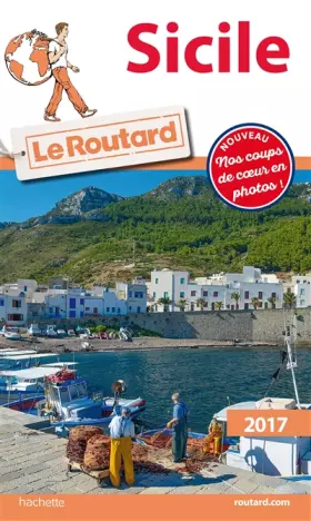 Couverture du produit · Guide du Routard Sicile 2017