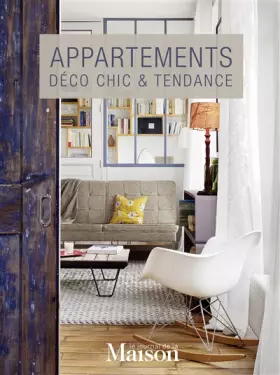 Couverture du produit · Appartements : déco chic & tendance
