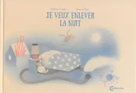 Couverture du produit · Je veux enlever la nuit