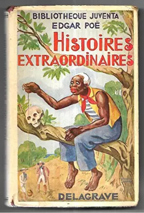 Couverture du produit · HISTOIRES EXTRAORDINAIRES / BIBLIOTHEQUE JUVENTA.