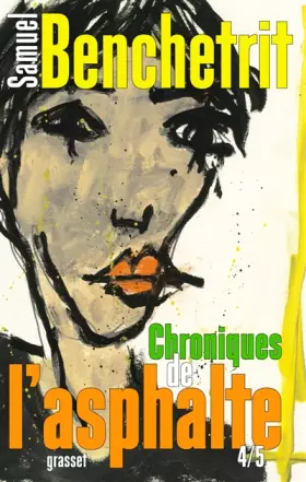 Couverture du produit · Chroniques de l'asphalte 4/5