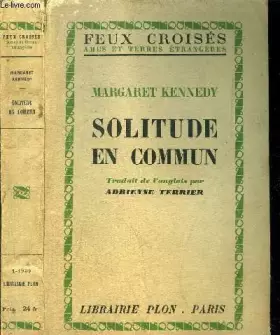 Couverture du produit · SOLITUDE EN COMMUN (TOGETHER AND APART)- COLLECTION FEUX CROISES