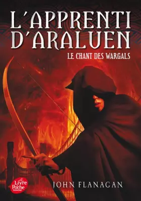 Couverture du produit · L'Apprenti d'Araluen - Tome 2 - Le Chant des Wargals
