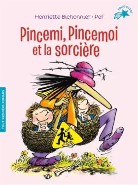 Couverture du produit · Pincemi, Pincemoi et la sorcière