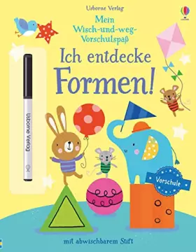 Couverture du produit · Mein Wisch-und-weg-Vorschulspaß: Ich entdecke Formen!: mit abwischbarem Stift