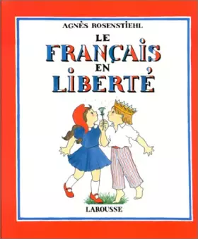 Couverture du produit · Le Français en liberté