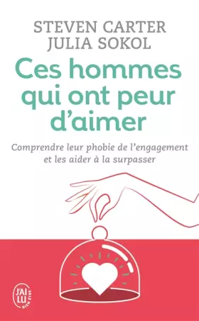 Couverture du produit · Ces hommes qui ont peur d'aimer