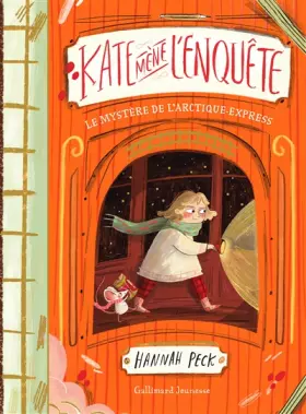 Couverture du produit · Kate mène l'enquête: Le mystère de l'Arctique-Express (1)
