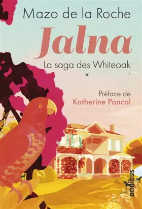 Couverture du produit · Jalna - La saga des Whiteoak Tome 1 (1)