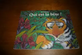Couverture du produit · Qui est la bête ?